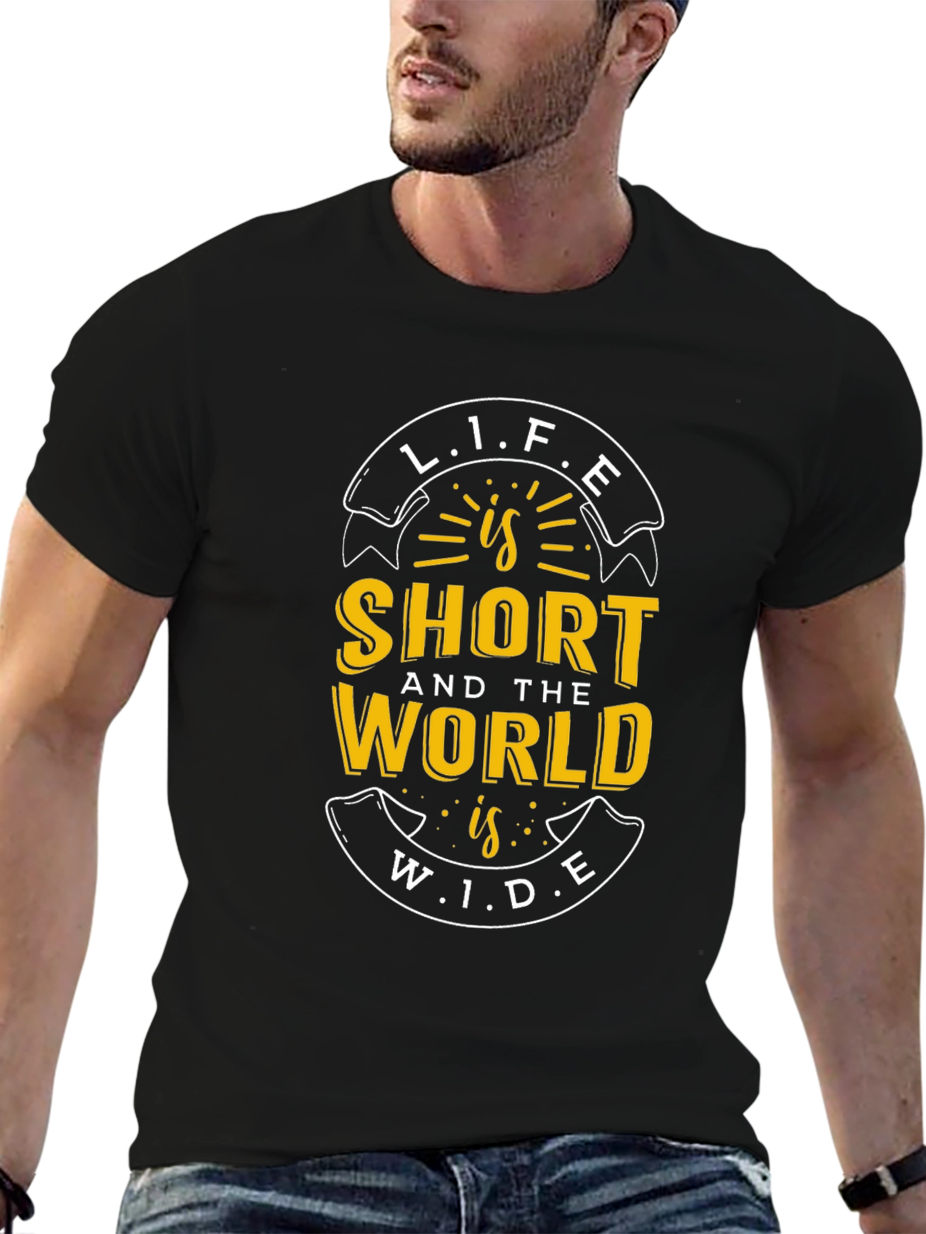 Life is Short World Wide Graphic T-Shirt