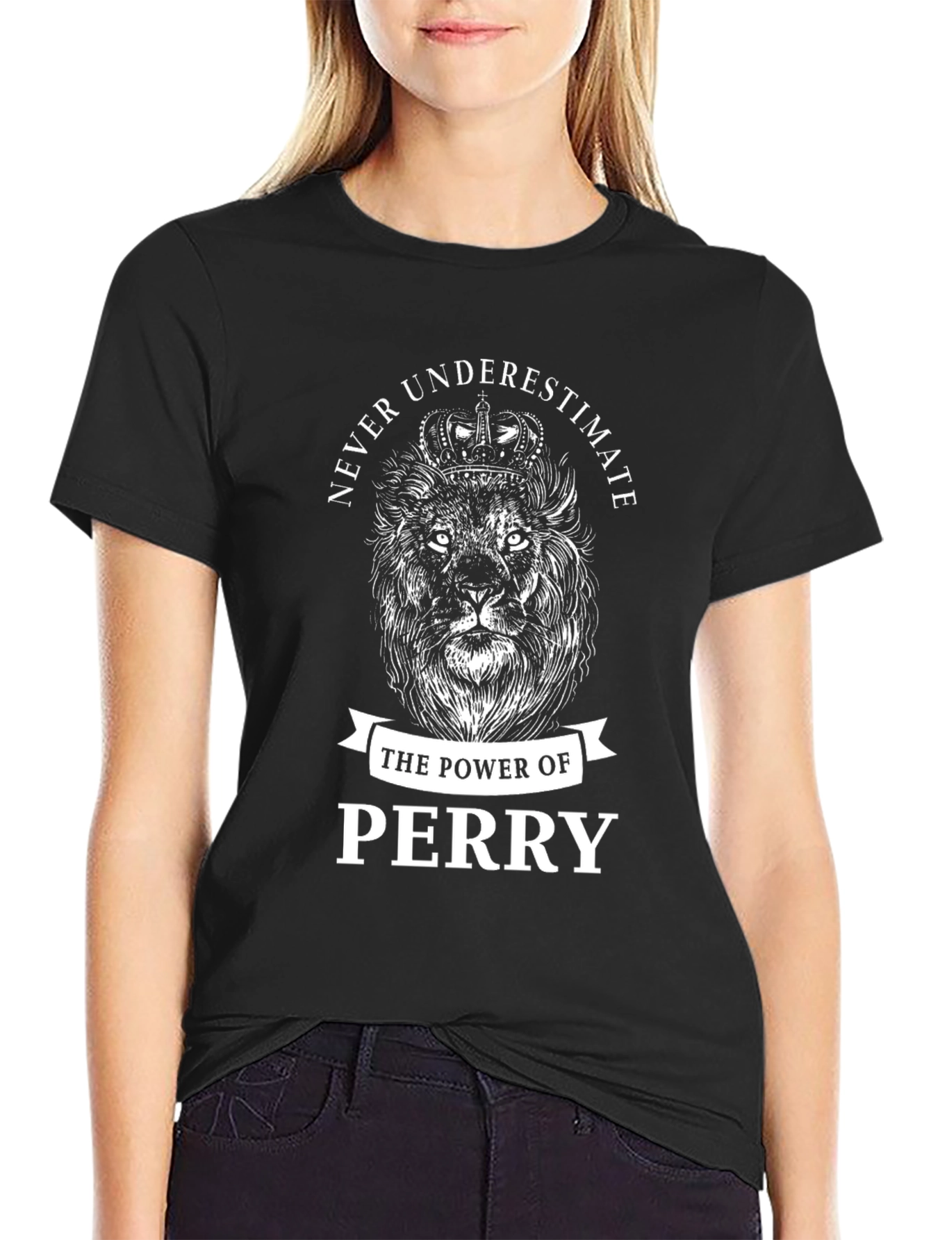 Never Underestimate Perry Lion Graphic T-Shirt