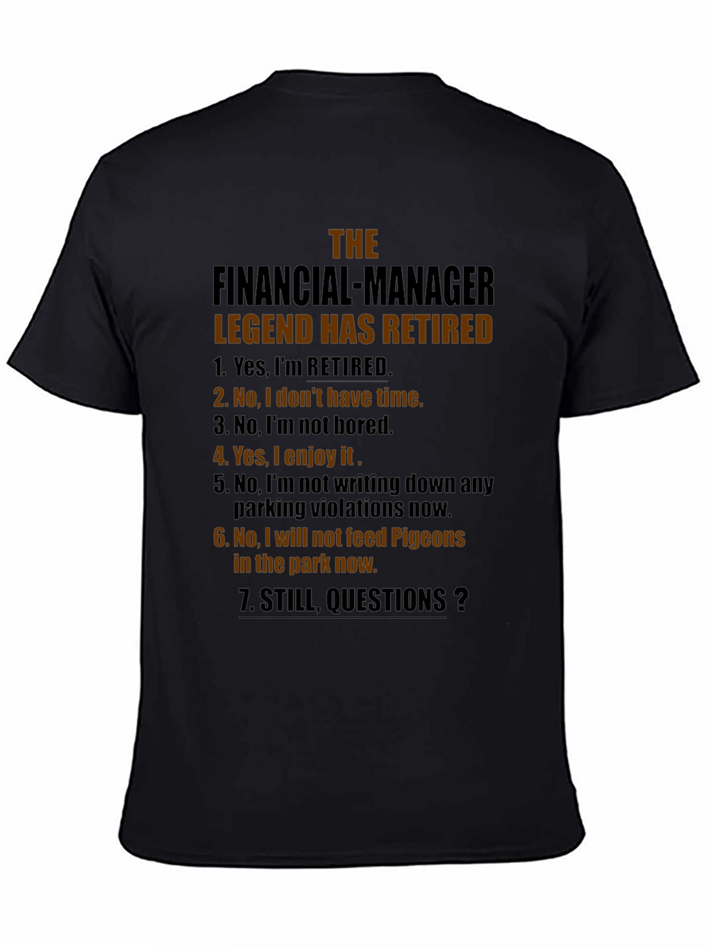 Retired Financial Manager Legend T-Shirt