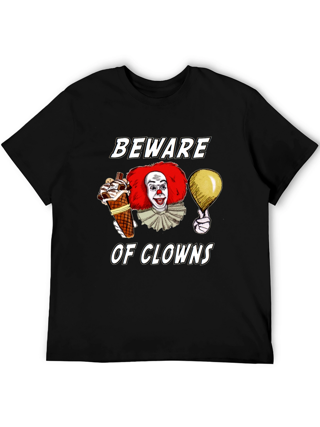 Beware of Clowns Graphic Tee