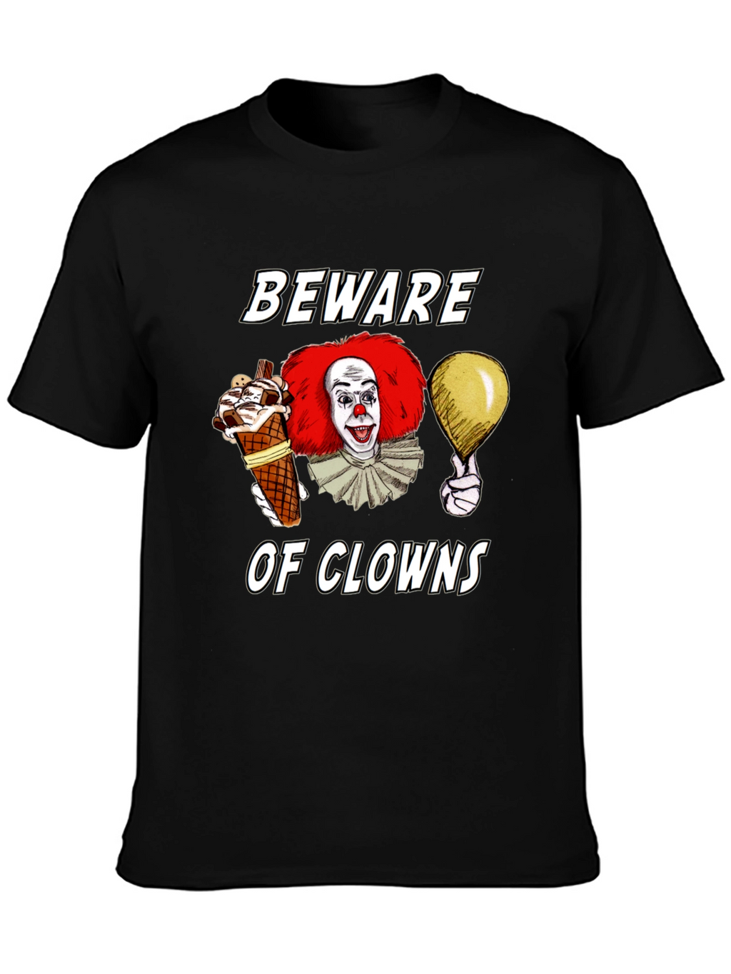 Beware of Clowns Graphic Tee