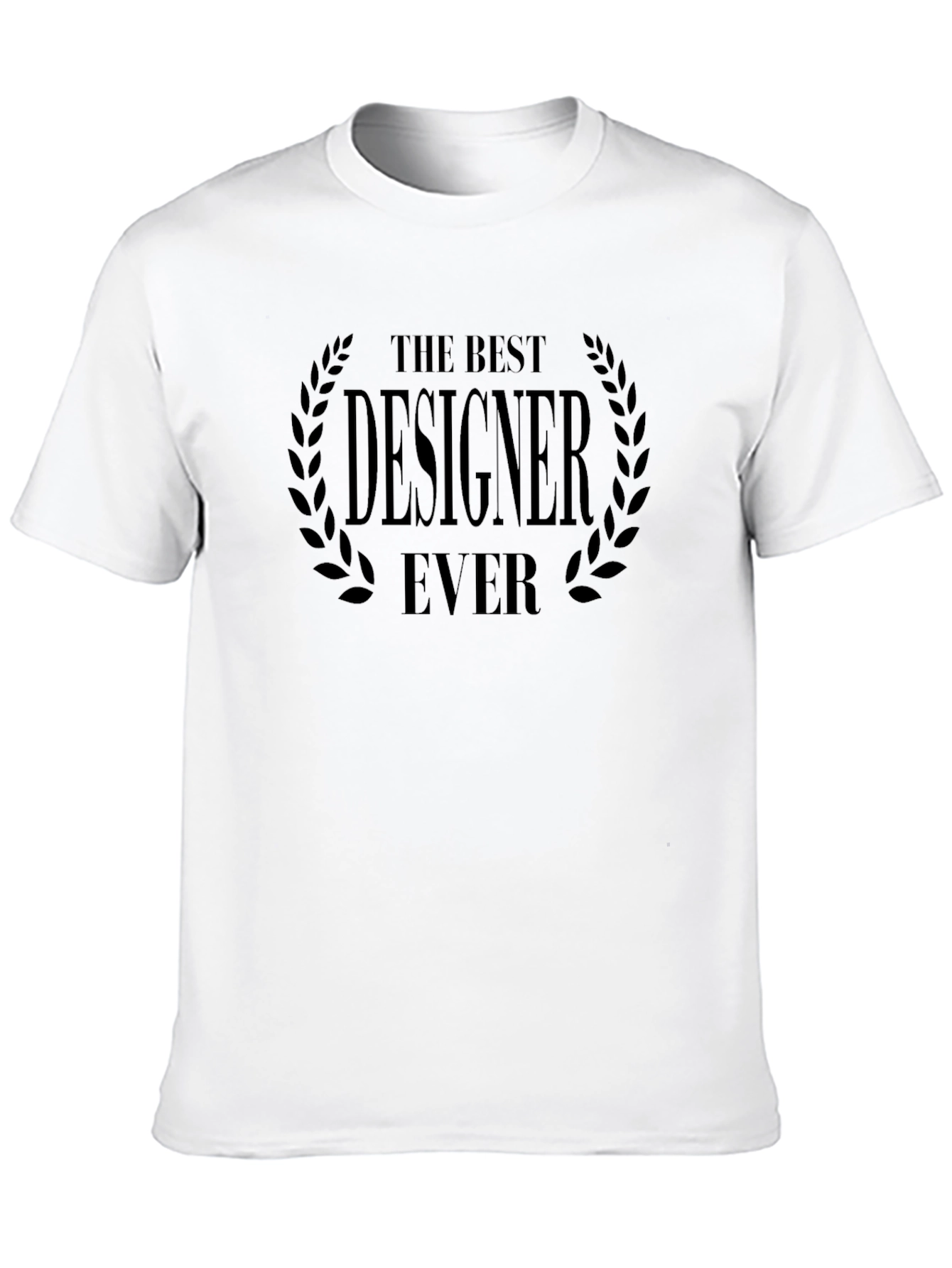 The Best Designer Ever - Black T-Shirt