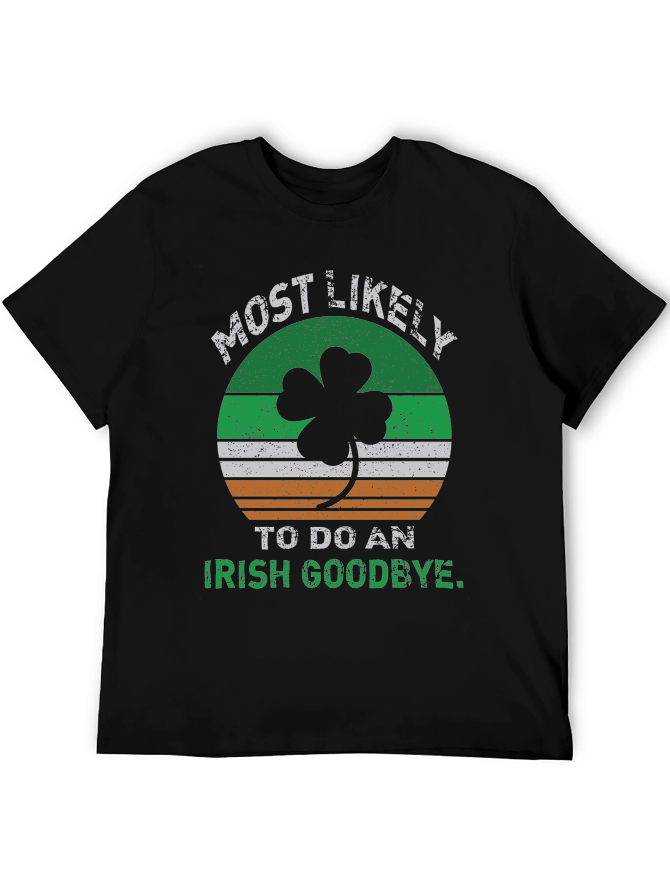 Funny Irish Goodbye T-Shirt St. Patricks Day