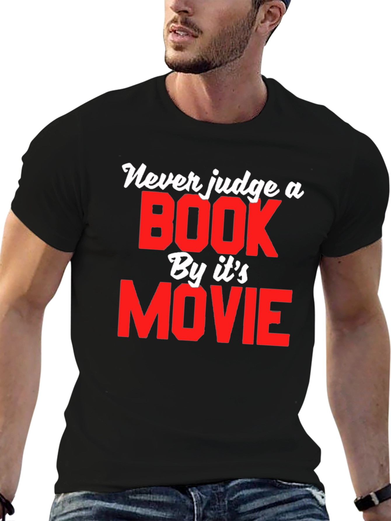 Never Judge a Book by Its Movie T-Shirt
