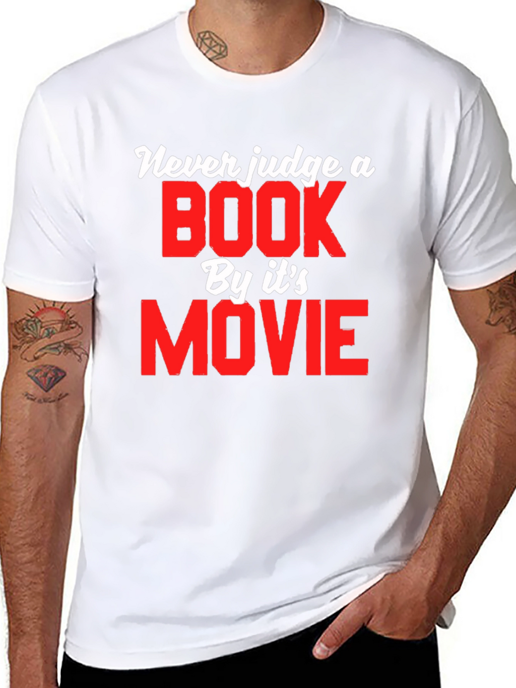 Never Judge a Book by Its Movie T-Shirt