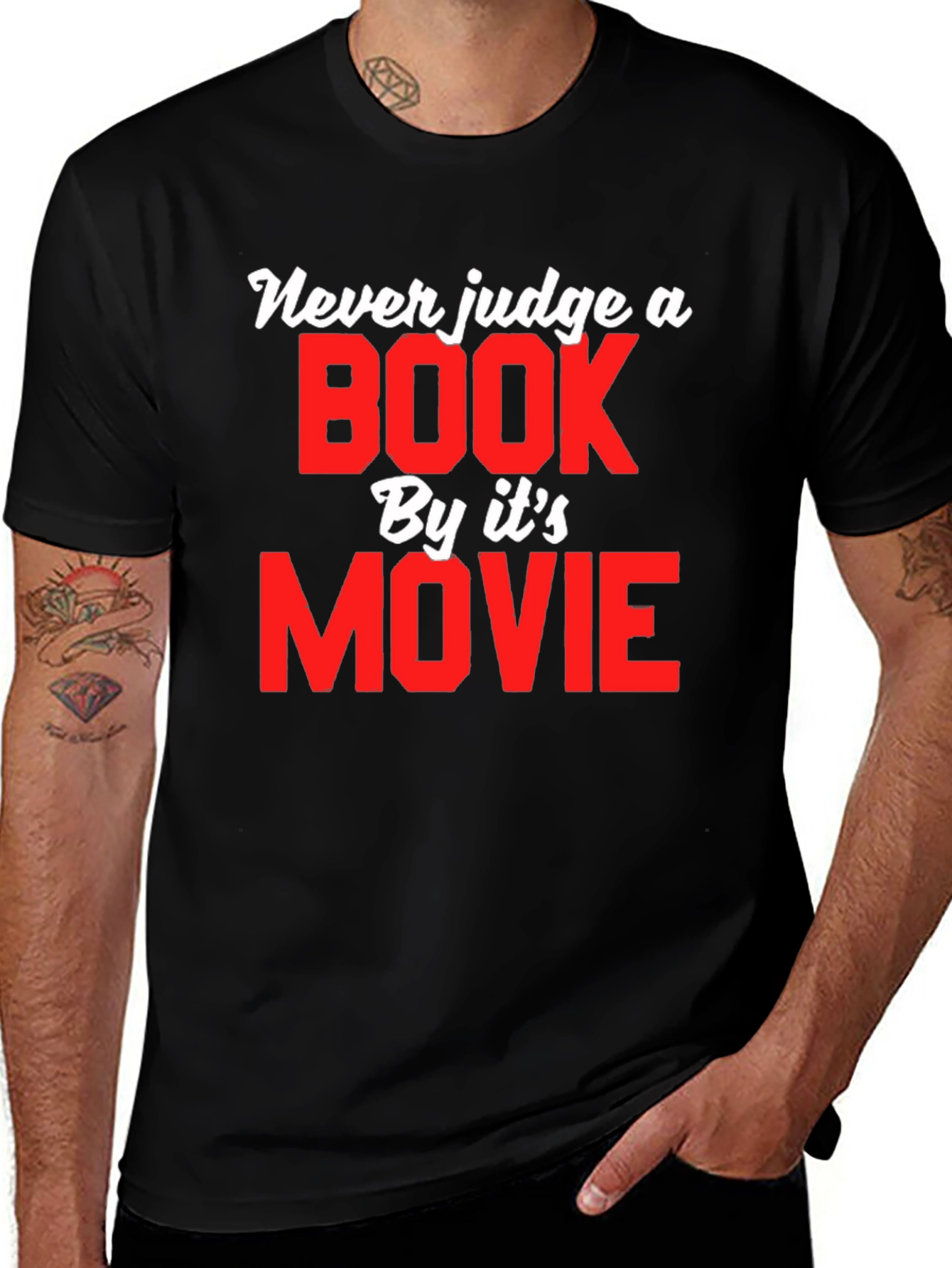 Never Judge a Book by Its Movie T-Shirt