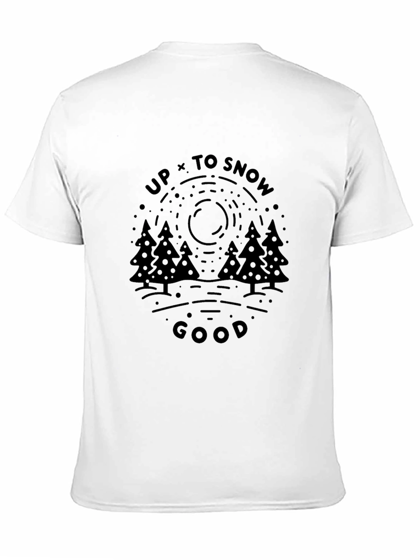 Up To Snow Good Graphic T-Shirt - Black