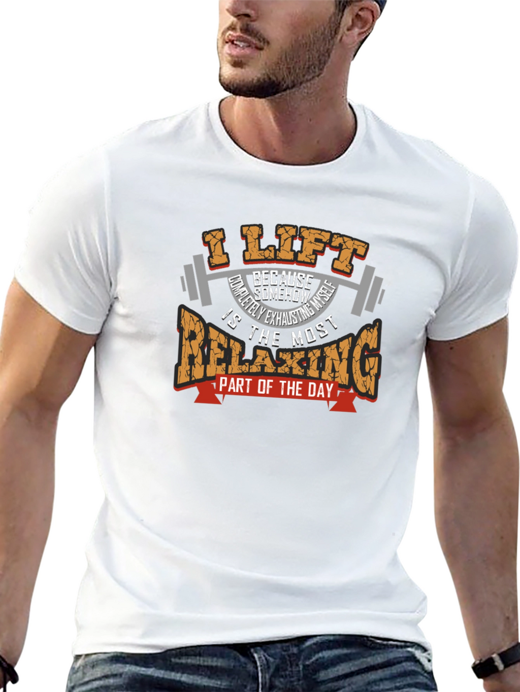 I Lift Because Relaxing T-Shirt - Weightlifting