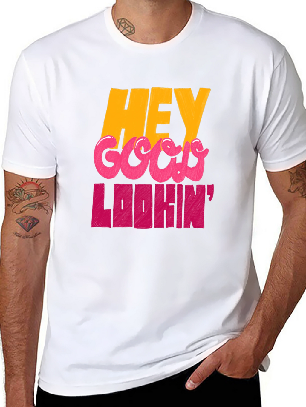 Hey Good Lookin Graphic T-Shirt