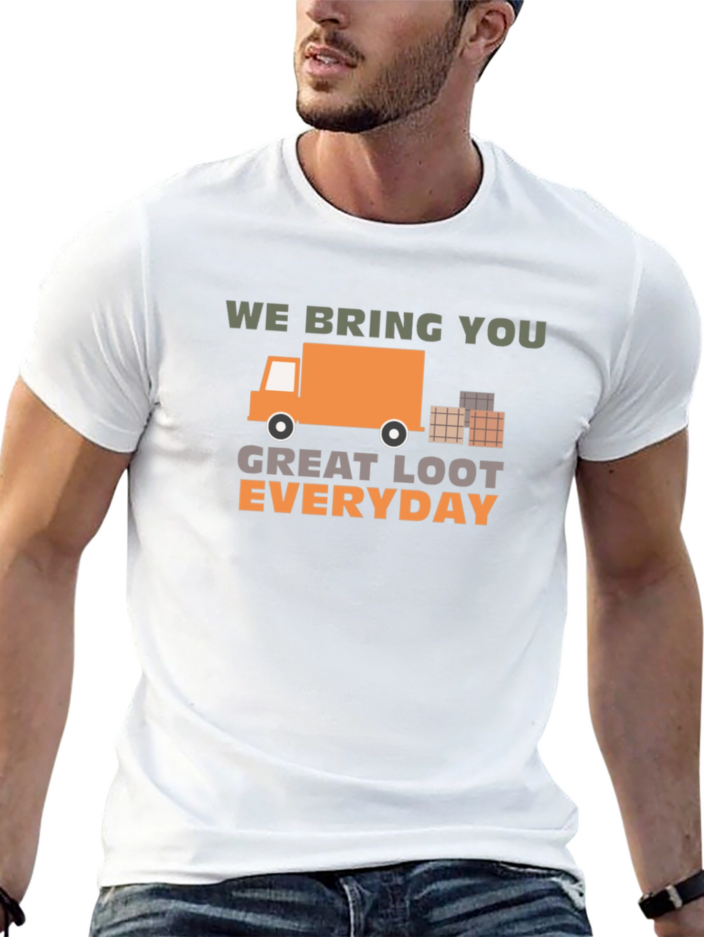 We Bring You Great Loot Everyday Graphic Tee