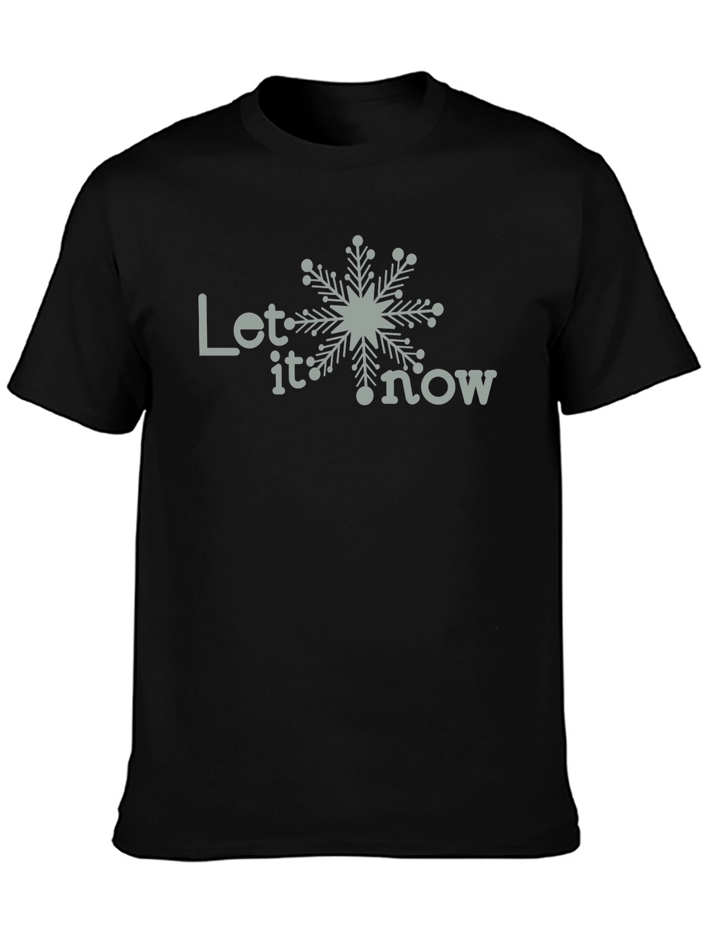Let it Snow T-Shirt - Holiday Season Tee