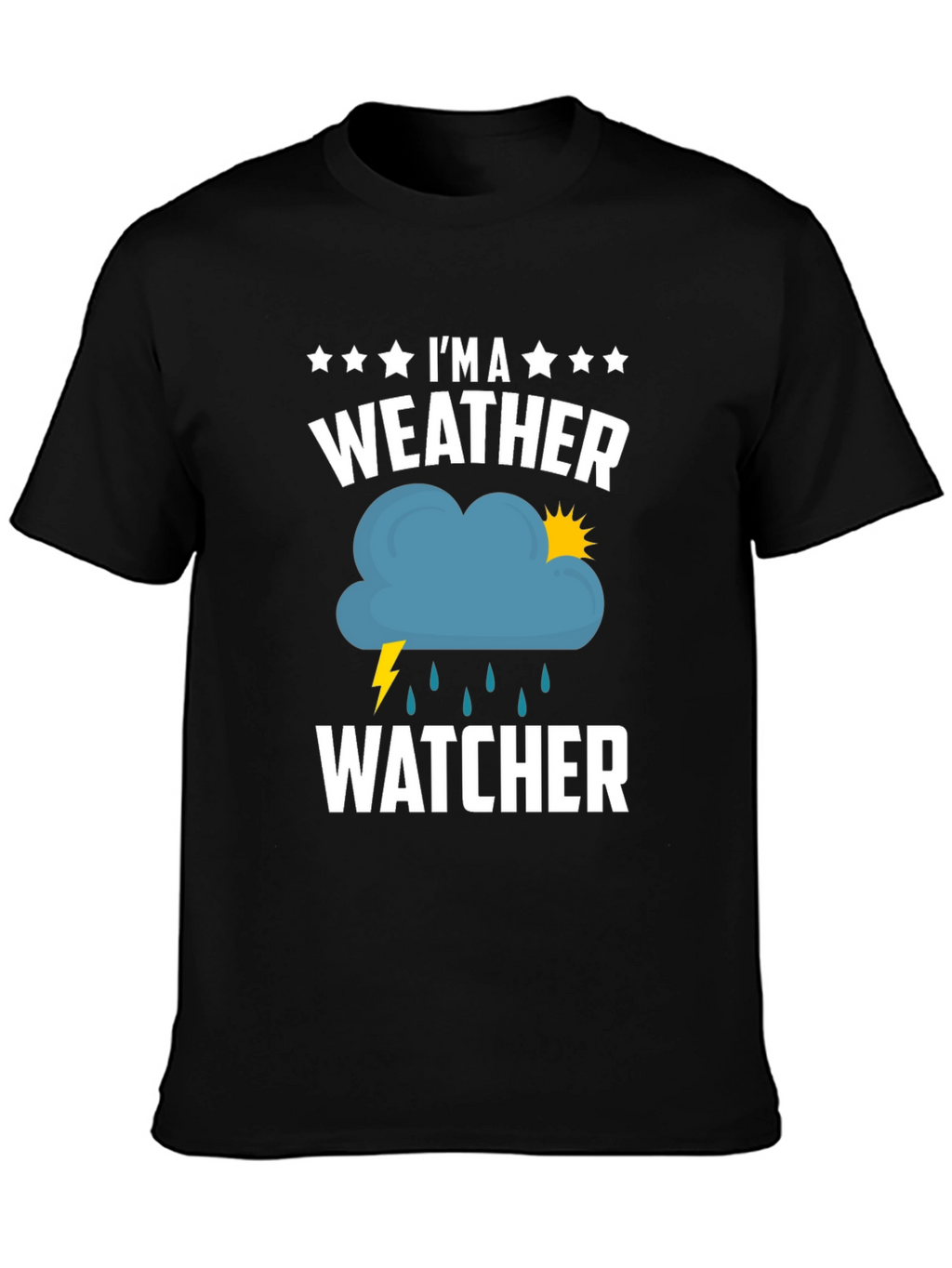Im a Weather Watcher Graphic Tee
