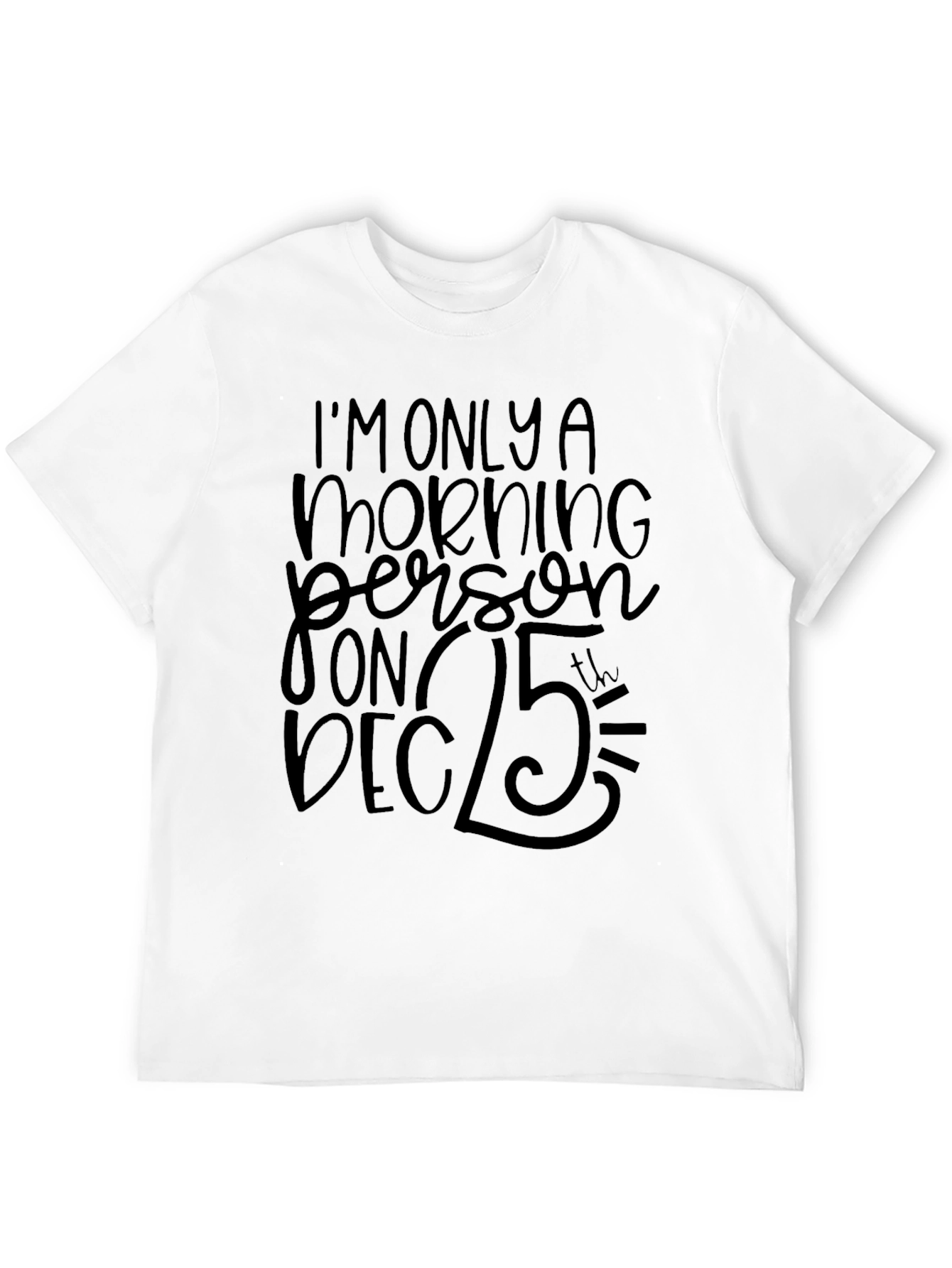 Funny Christmas Morning Person Graphic T-Shirt