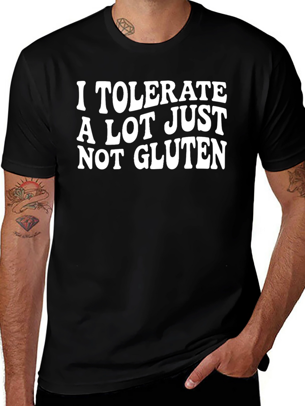 I Tolerate A Lot Just Not Gluten T-Shirt