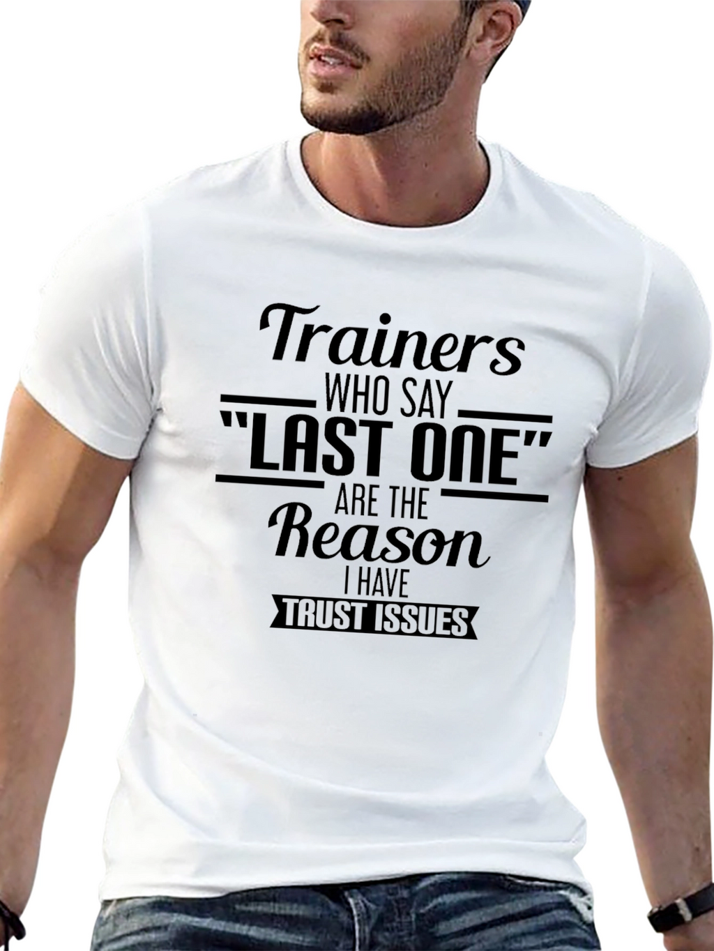 Trainers Last One Trust Issues Graphic Tee
