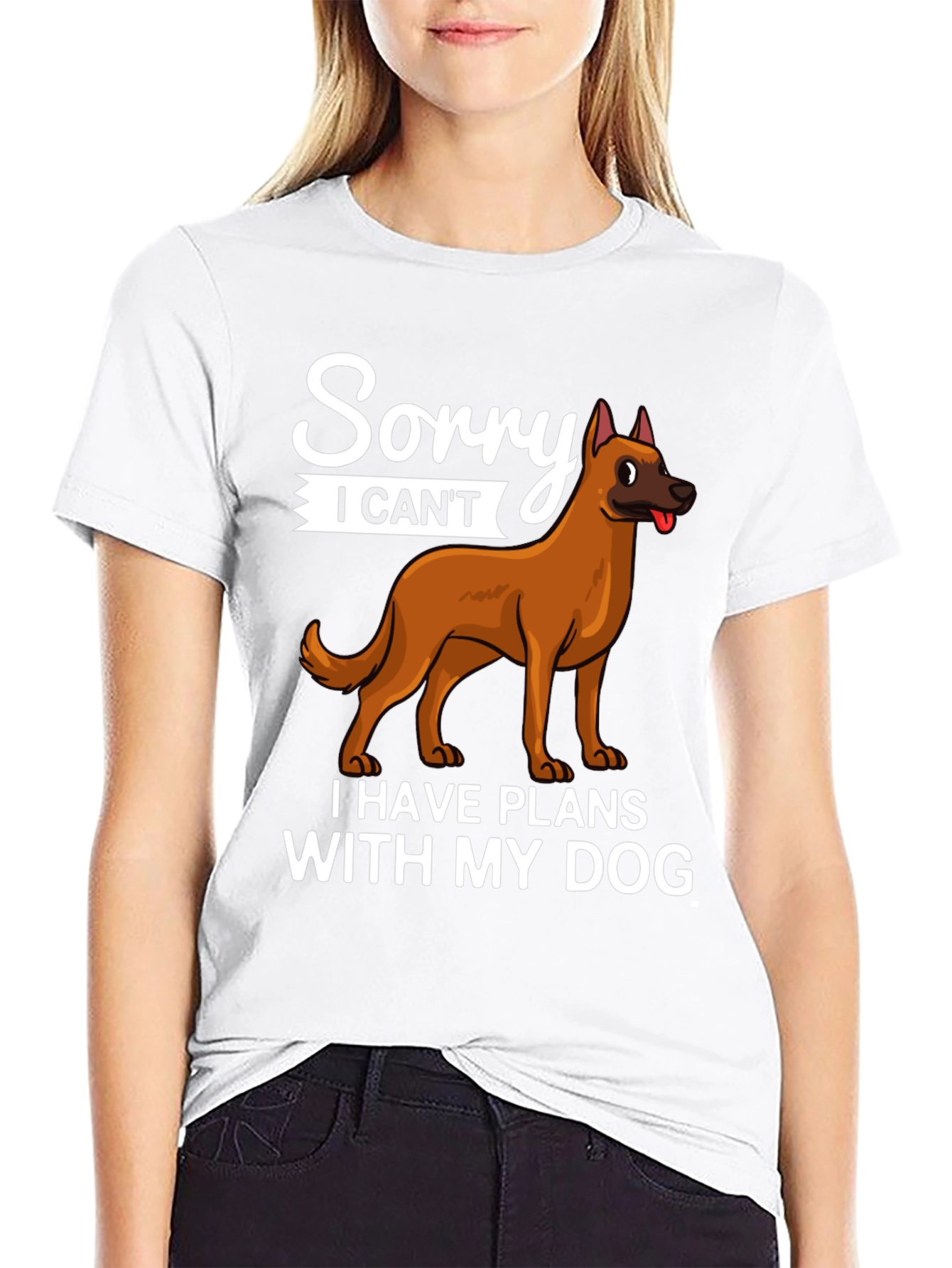 Sorry I Cant Dog T-Shirt