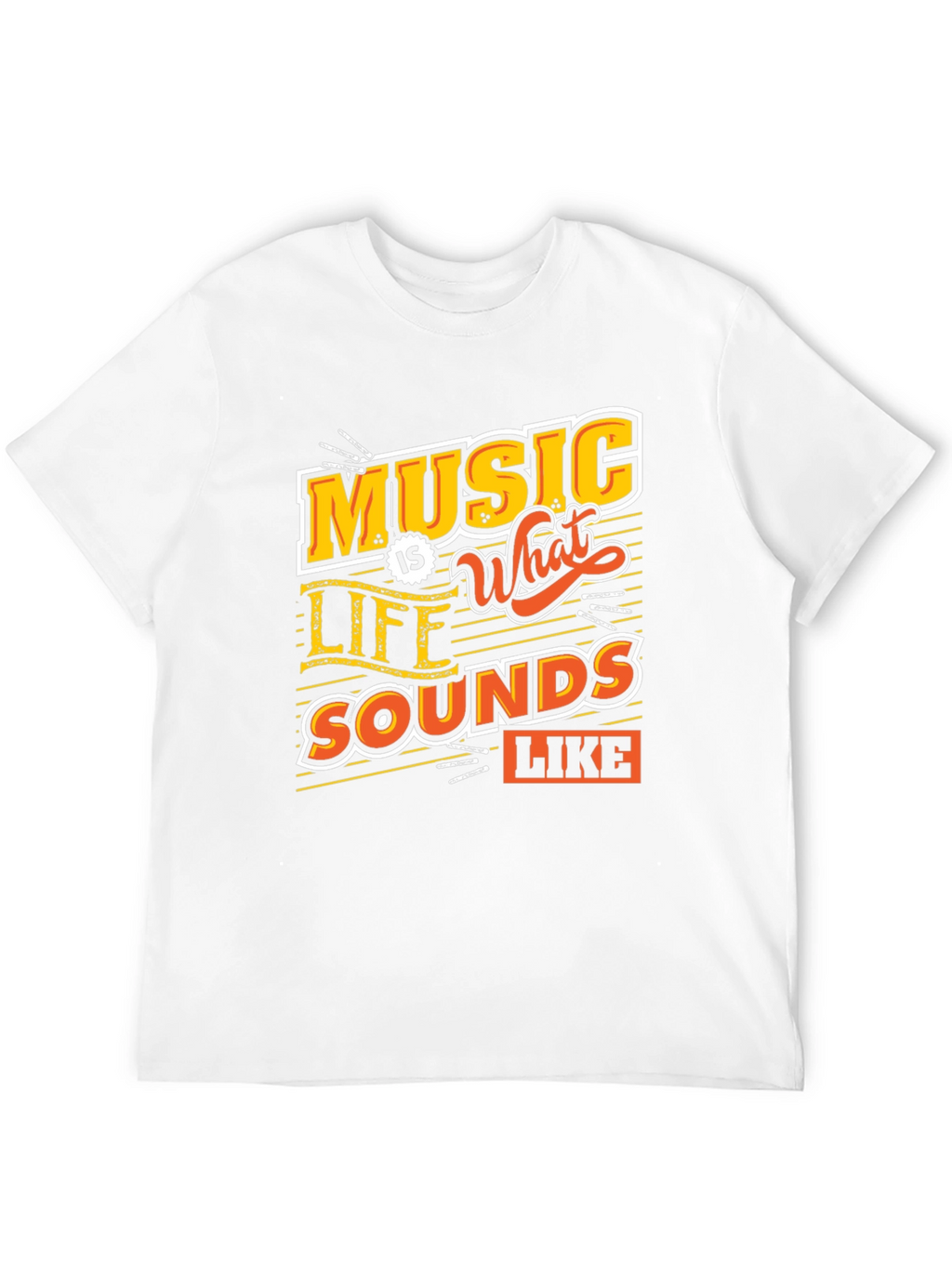 Music is What Life Sounds Like Graphic Tee