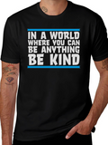 Be Kind Graphic Tee - Soft Cotton Casual Shirt