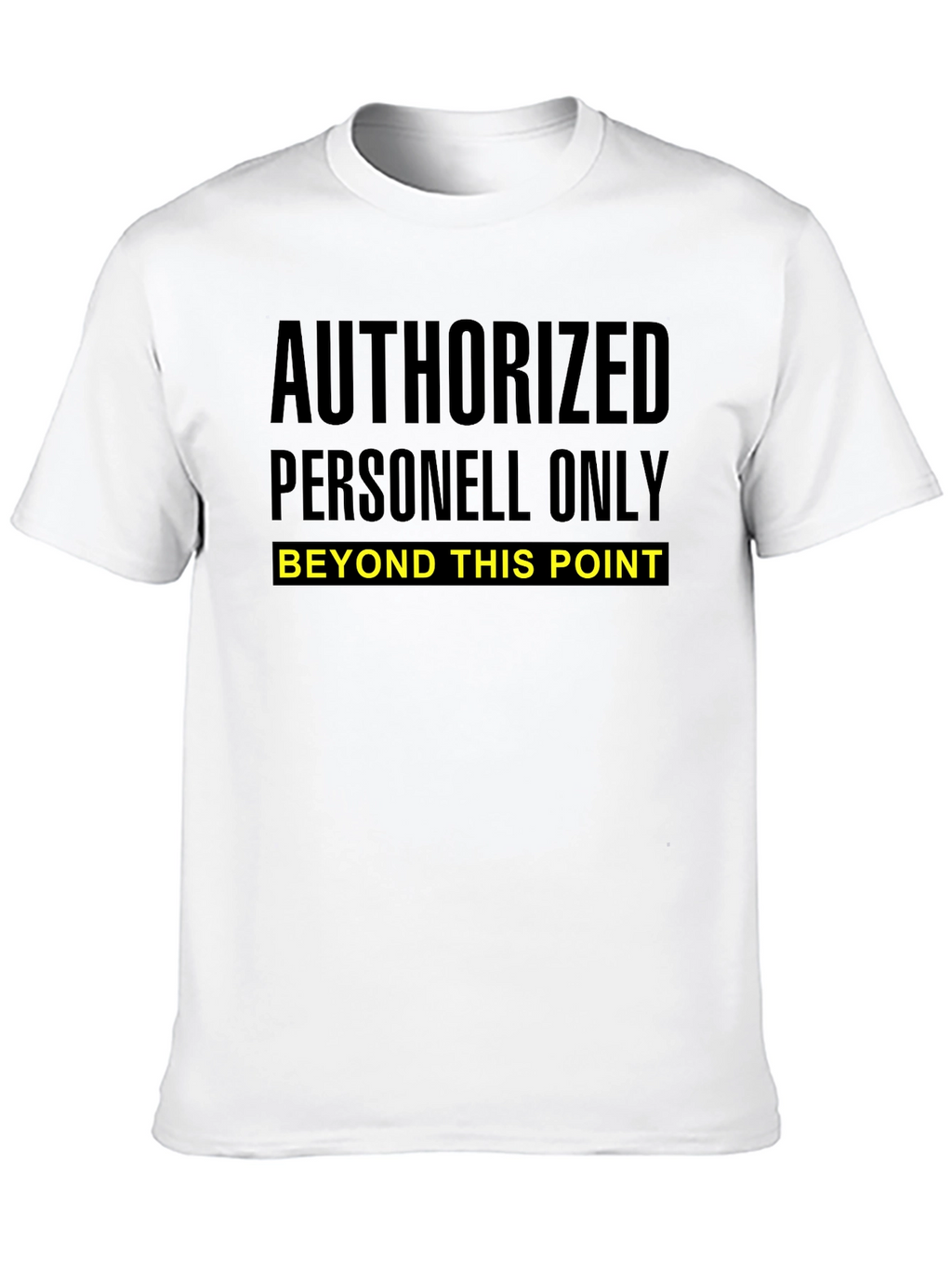 Authorized Personnel Only Graphic Tee