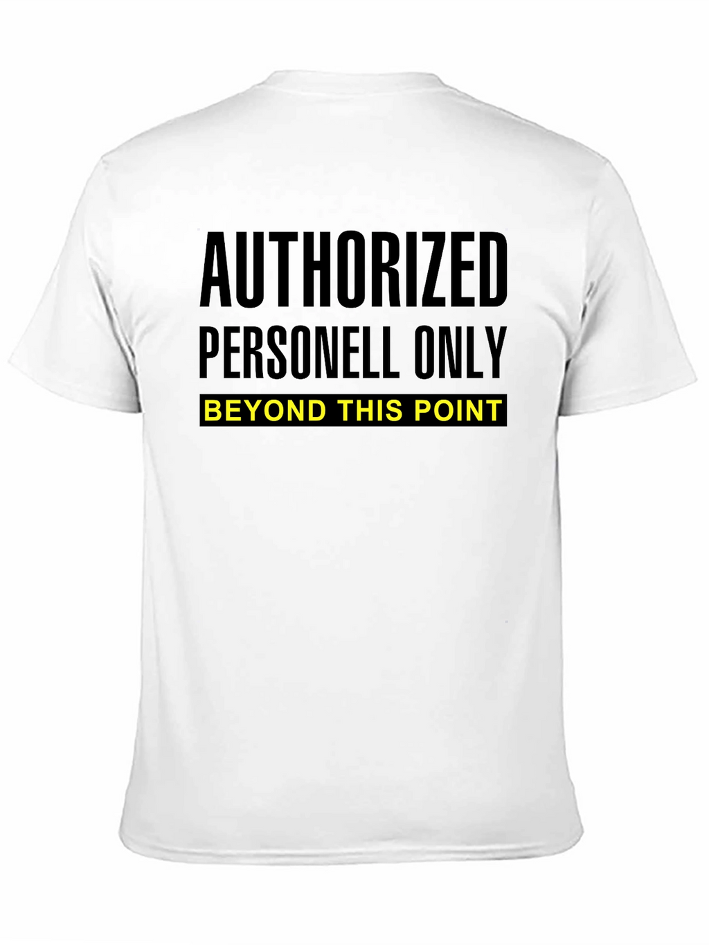 Authorized Personnel Only Graphic Tee