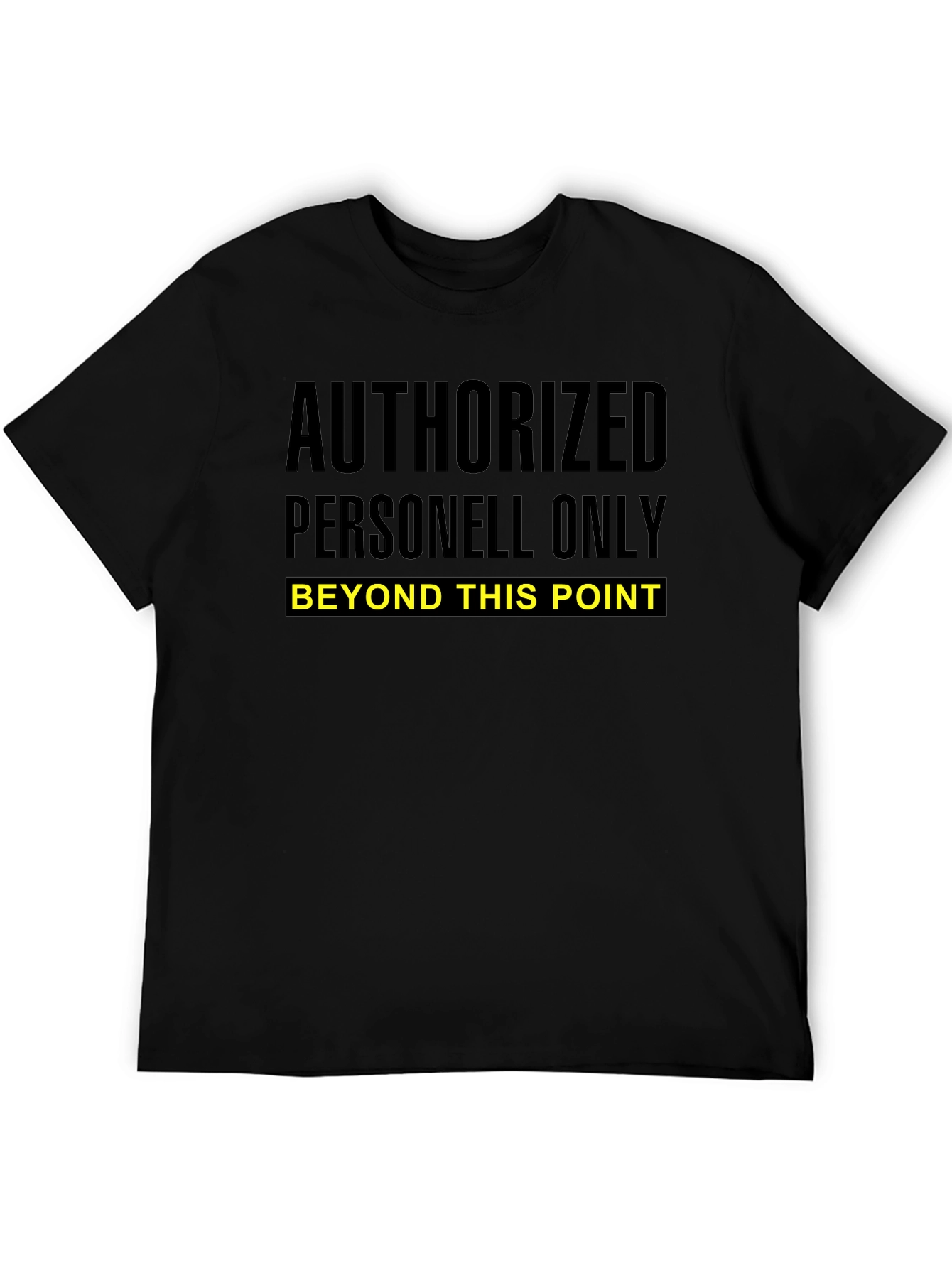 Authorized Personnel Only Graphic Tee