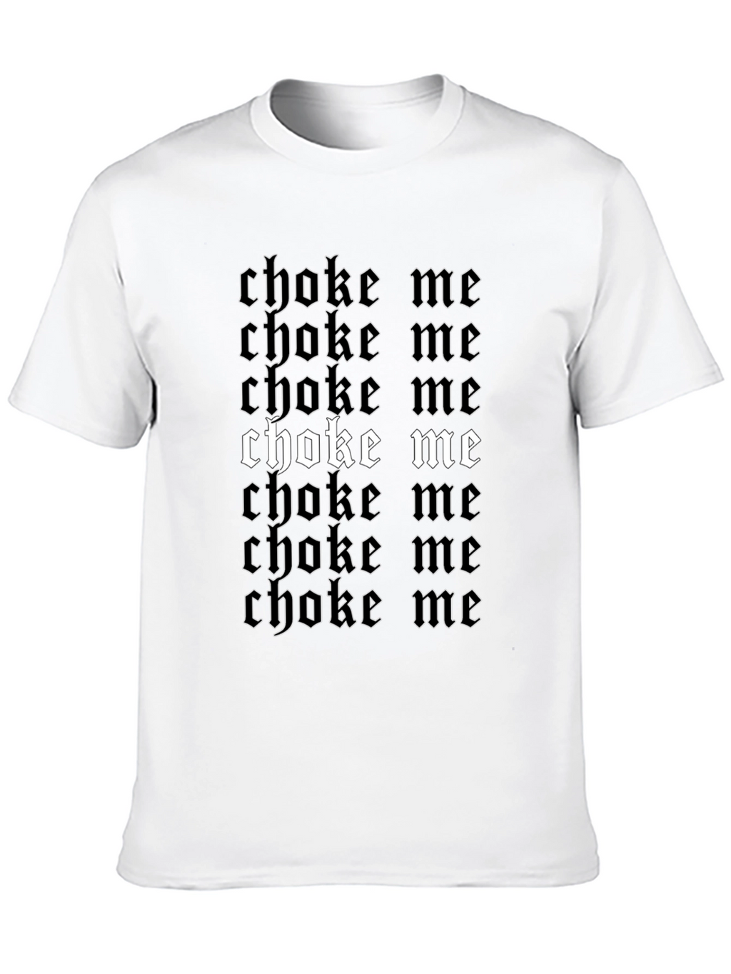 Choke Me Graphic Print Black T-Shirt