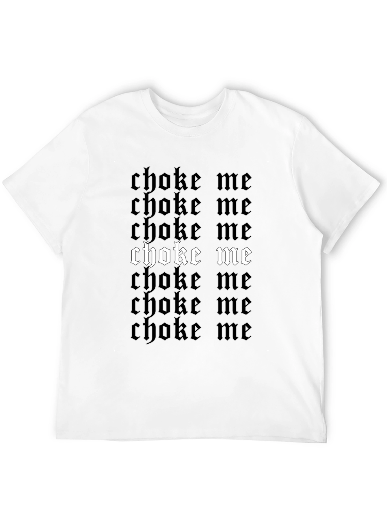 Choke Me Graphic Print Black T-Shirt