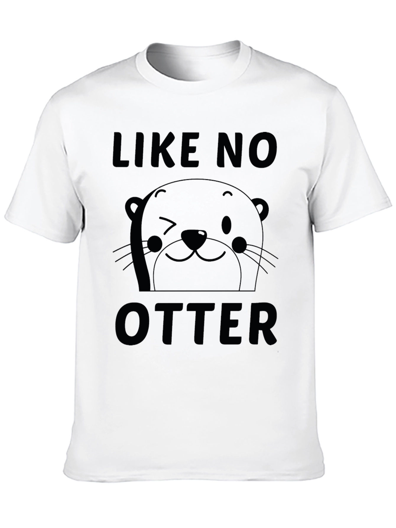 Like No Otter Graphic T-Shirt