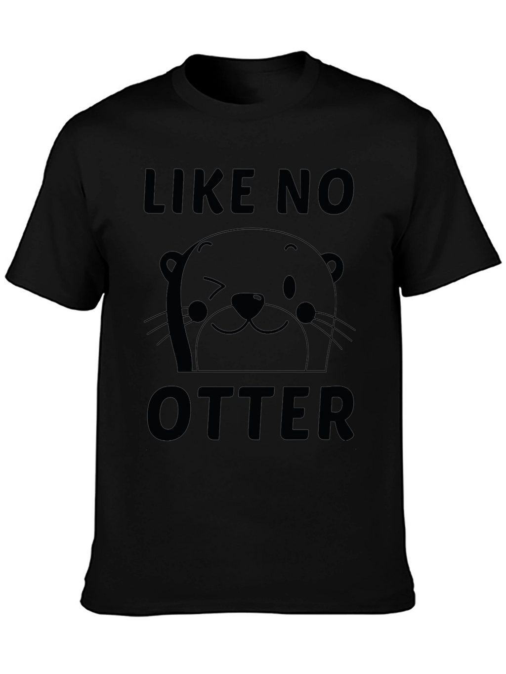 Like No Otter Graphic T-Shirt