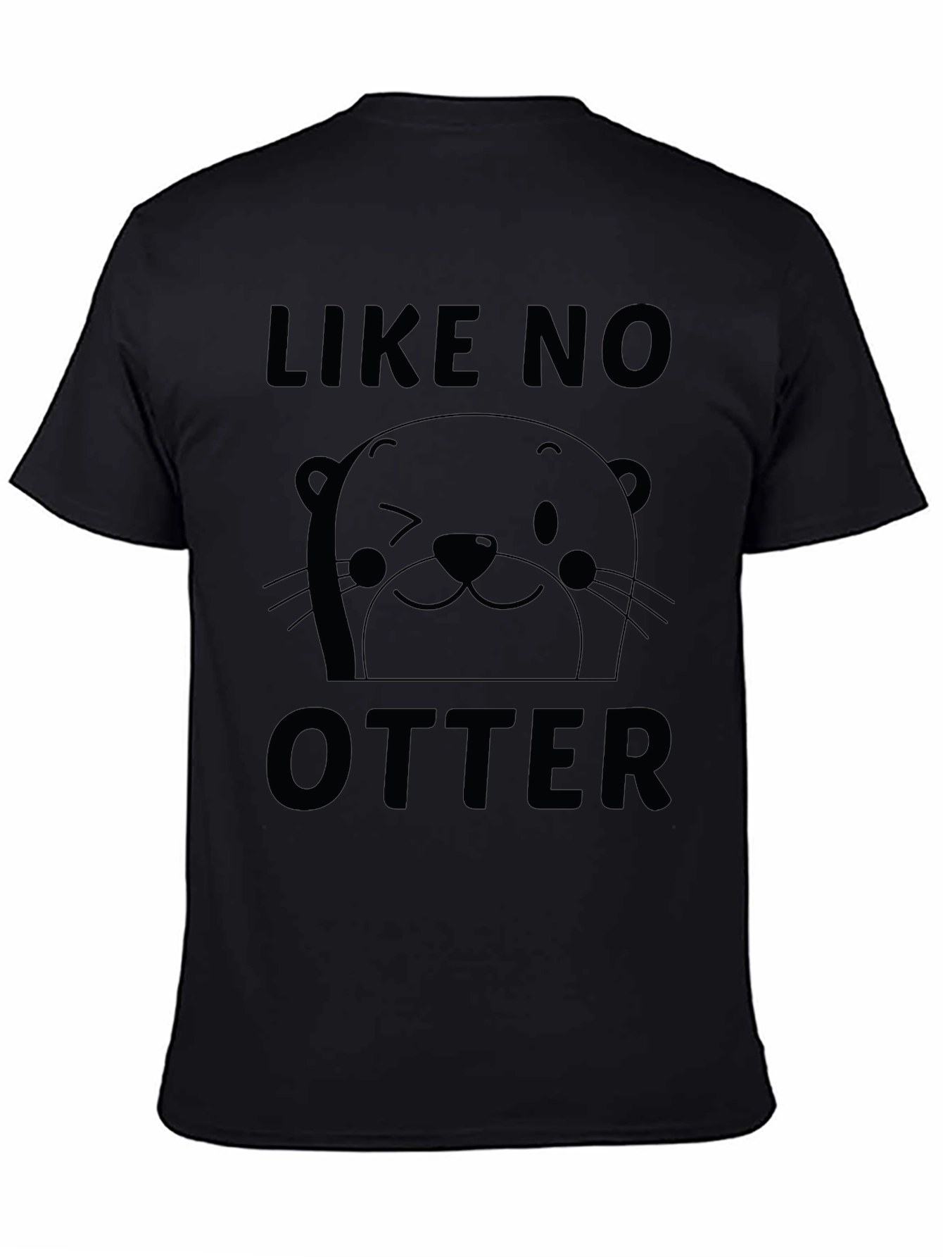 Like No Otter Graphic T-Shirt