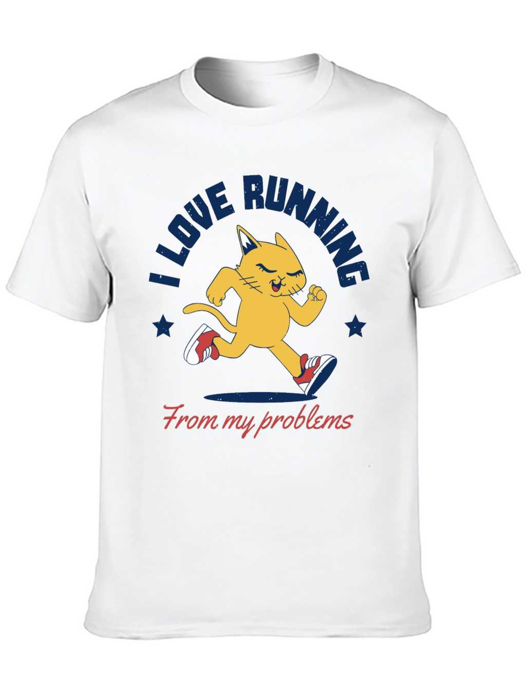 I Love Running From My Problems T-Shirt