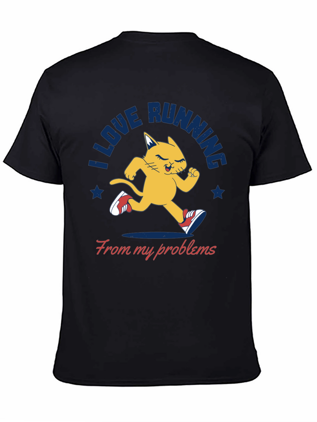I Love Running From My Problems T-Shirt