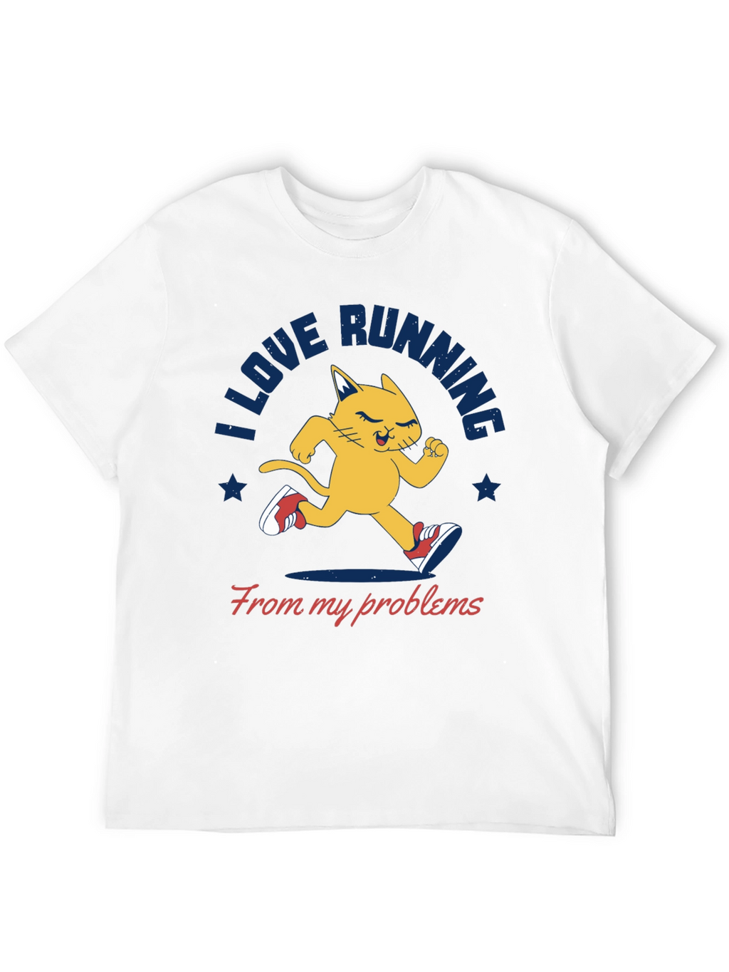 I Love Running From My Problems T-Shirt