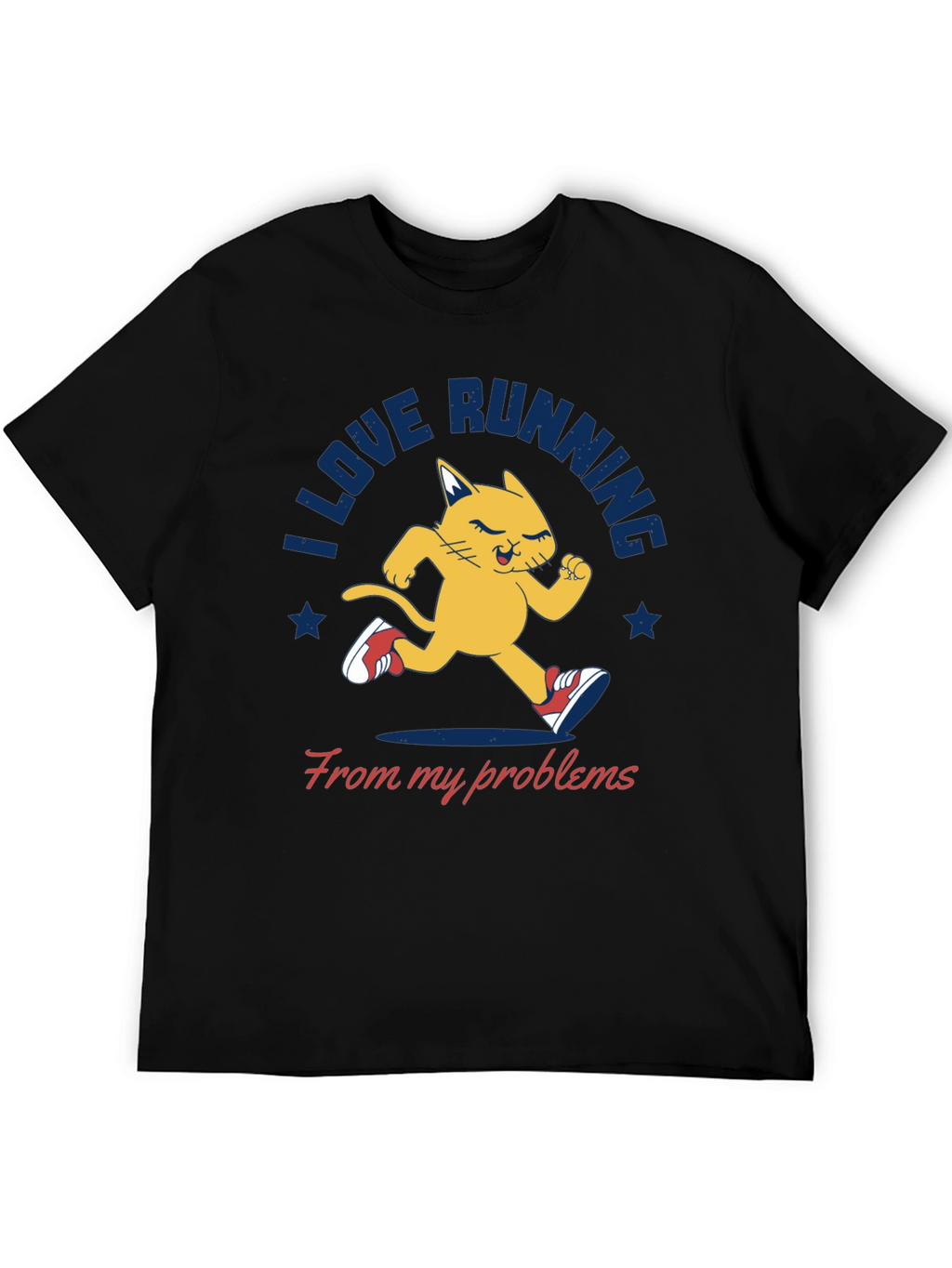 I Love Running From My Problems T-Shirt