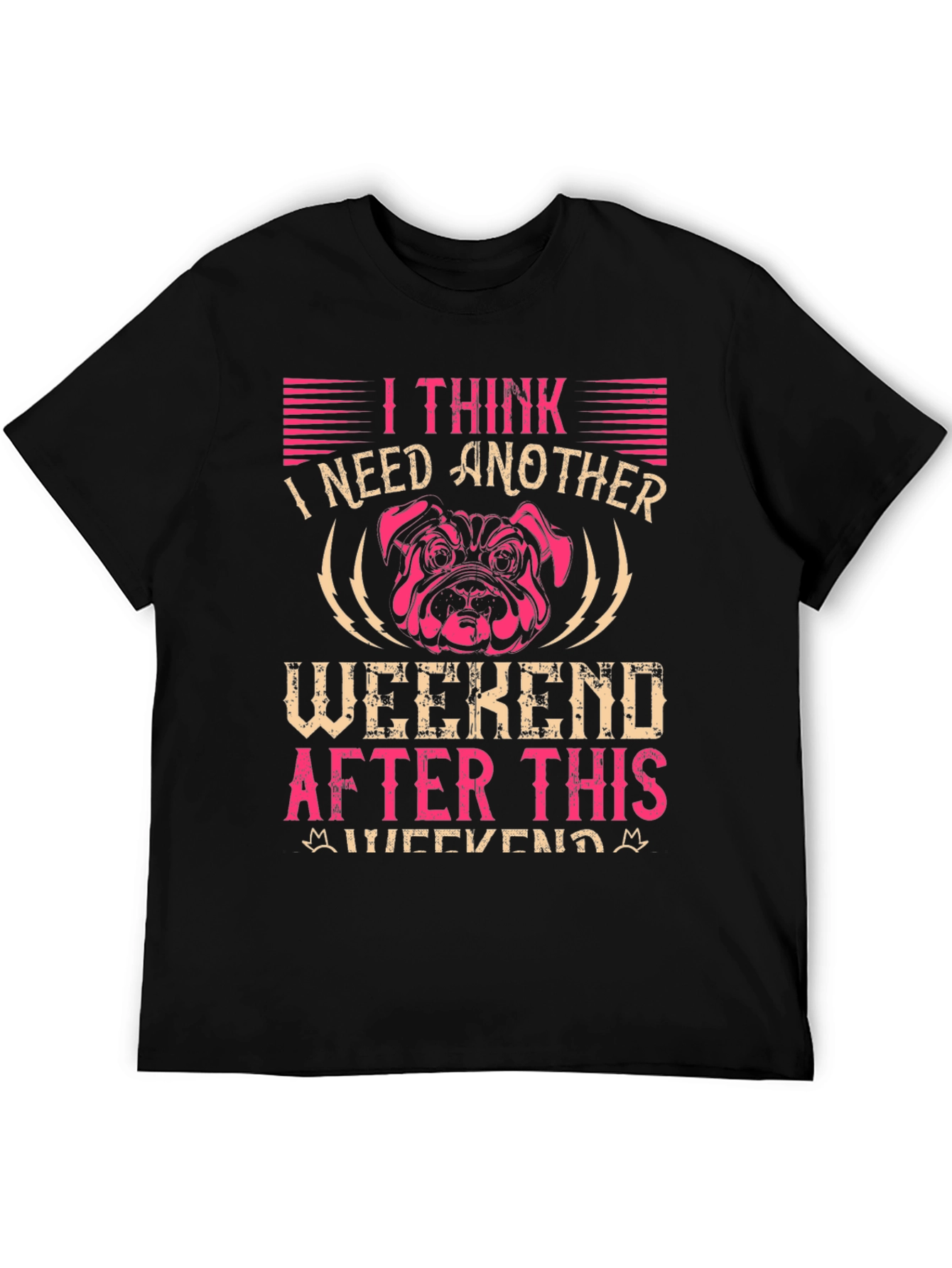 I Need Another Weekend Graphic T-Shirt