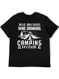 Wine Drinking Camping Problem Graphic Tee