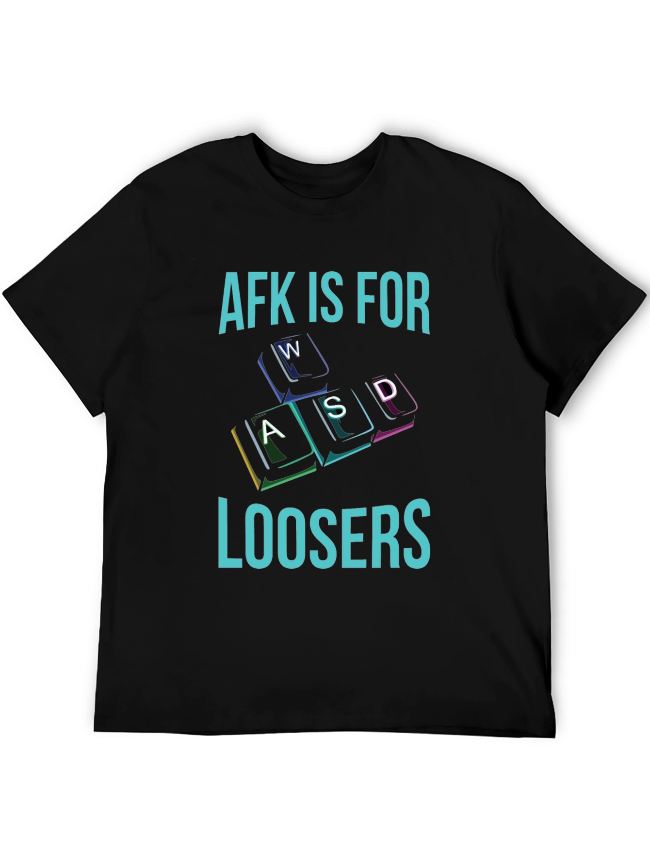 AFK is for Loosers T-Shirt - Gamer Apparel