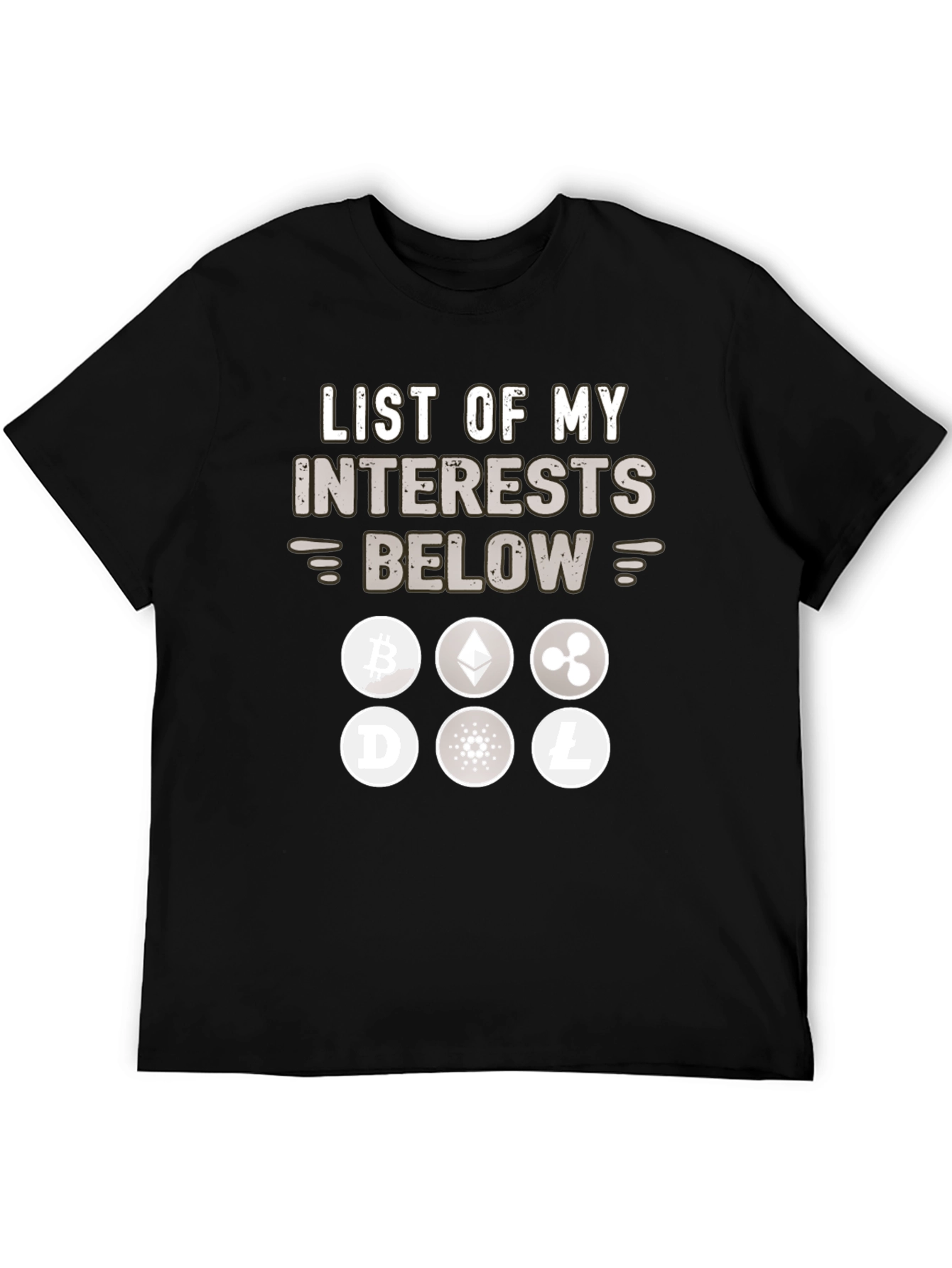 Crypto Interests T-Shirt – Funny Cryptocurrency Graphic Tee