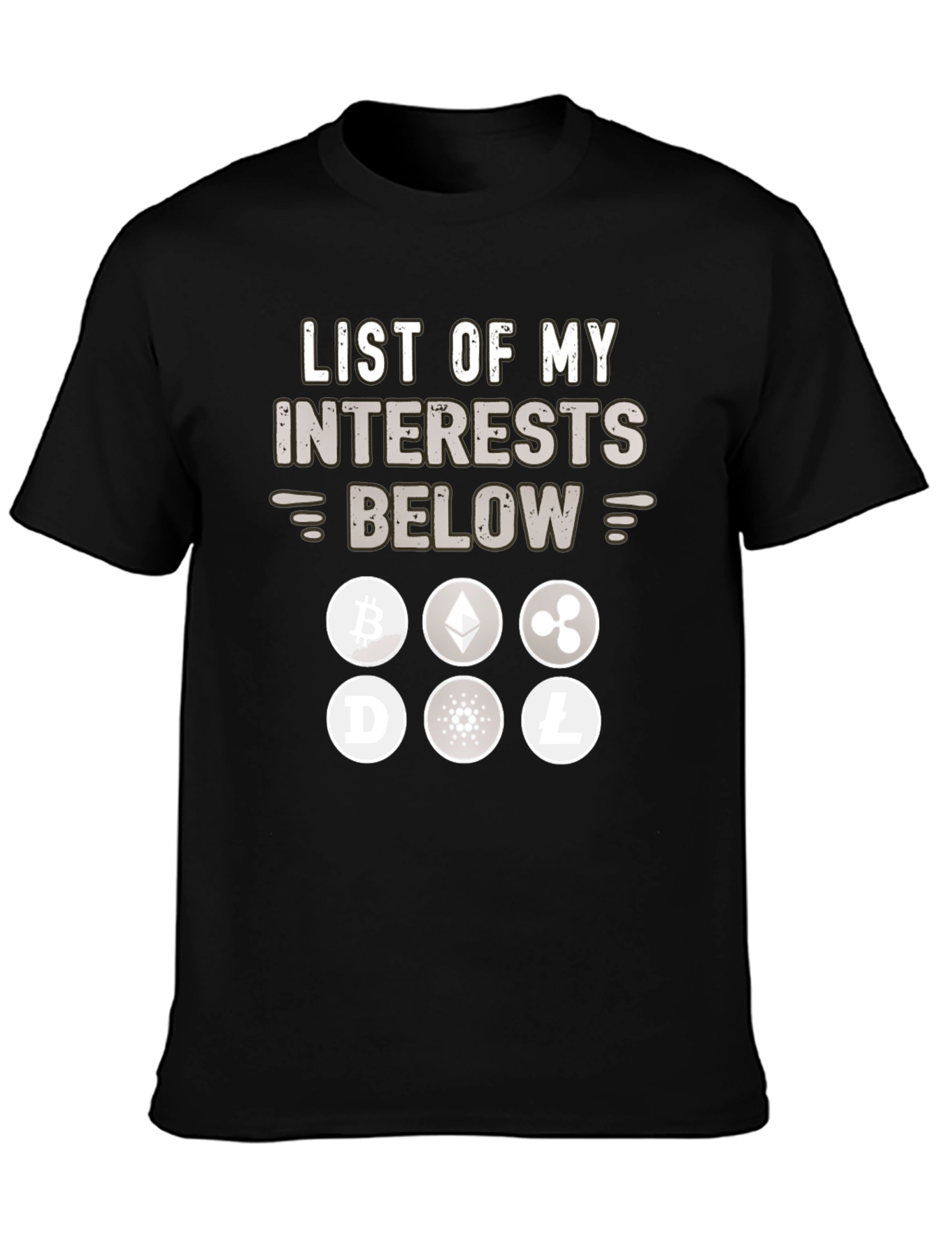 Crypto Interests T-Shirt – Funny Cryptocurrency Graphic Tee