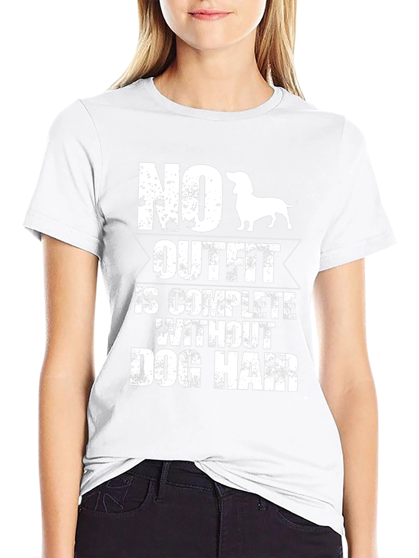 No Outfit Is Complete Without Dog Hair T-Shirt – Funny Dog Lover Tee