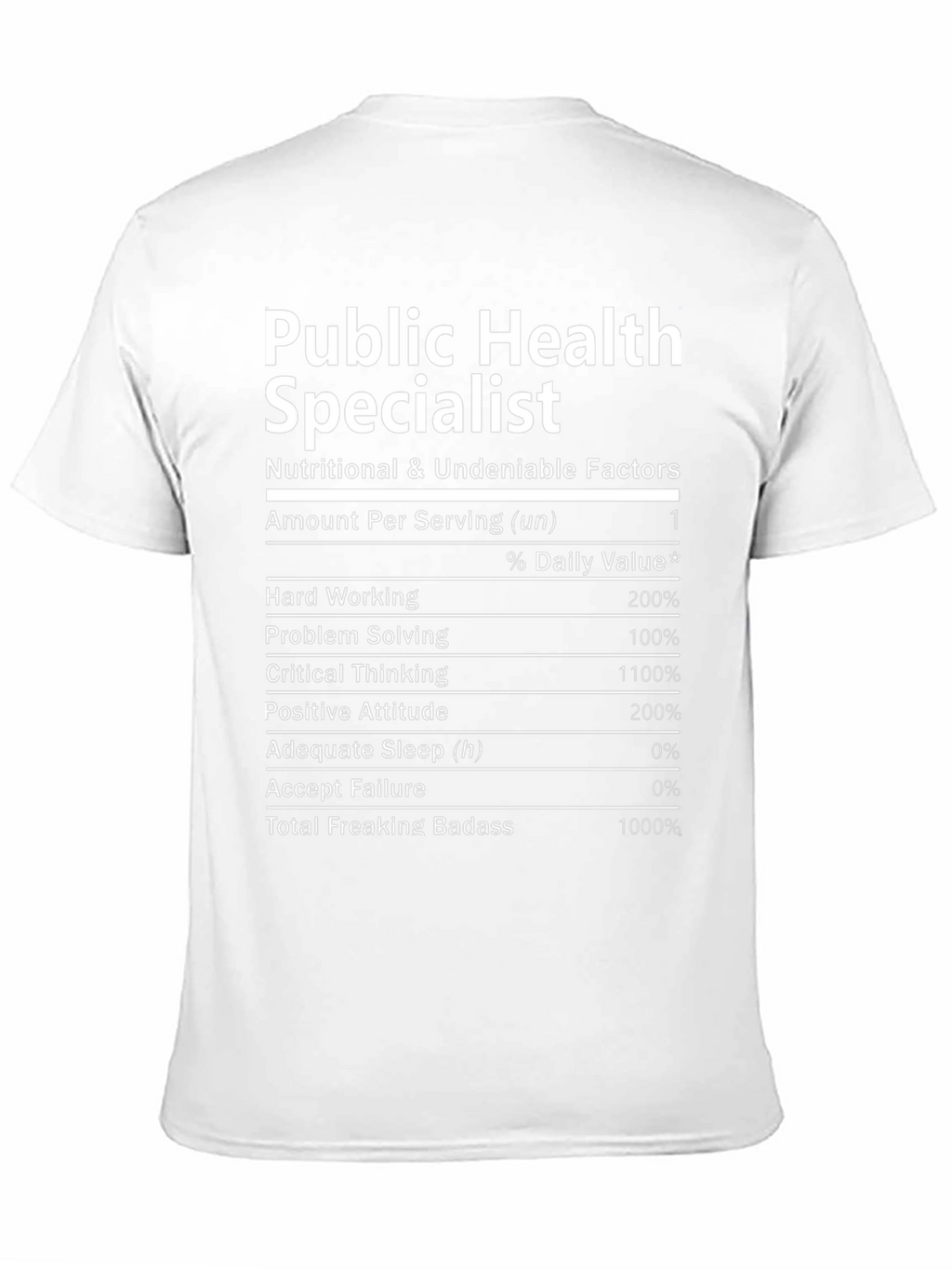 Public Health Specialist Nutrition Facts T-Shirt