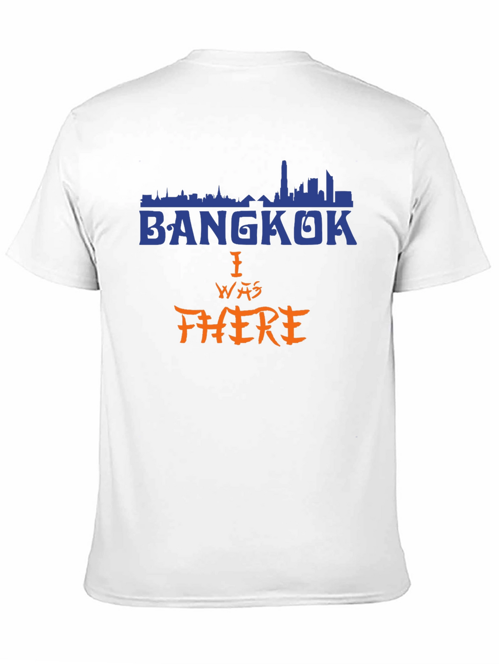 Bangkok Tourist T-Shirt - I Was There