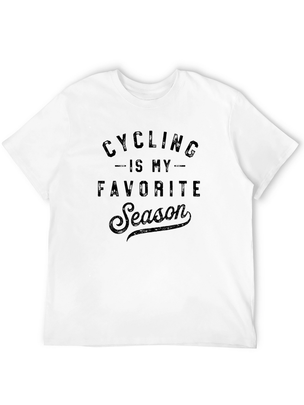 Cycling is My Favorite Season T-Shirt