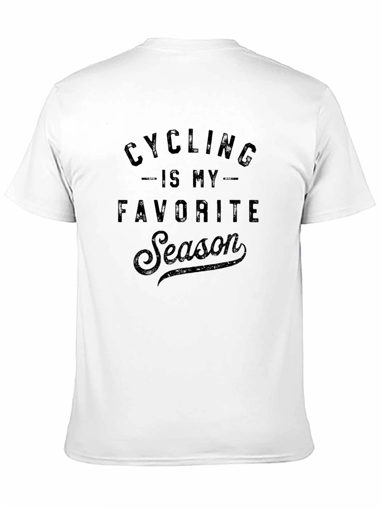 Cycling is My Favorite Season T-Shirt
