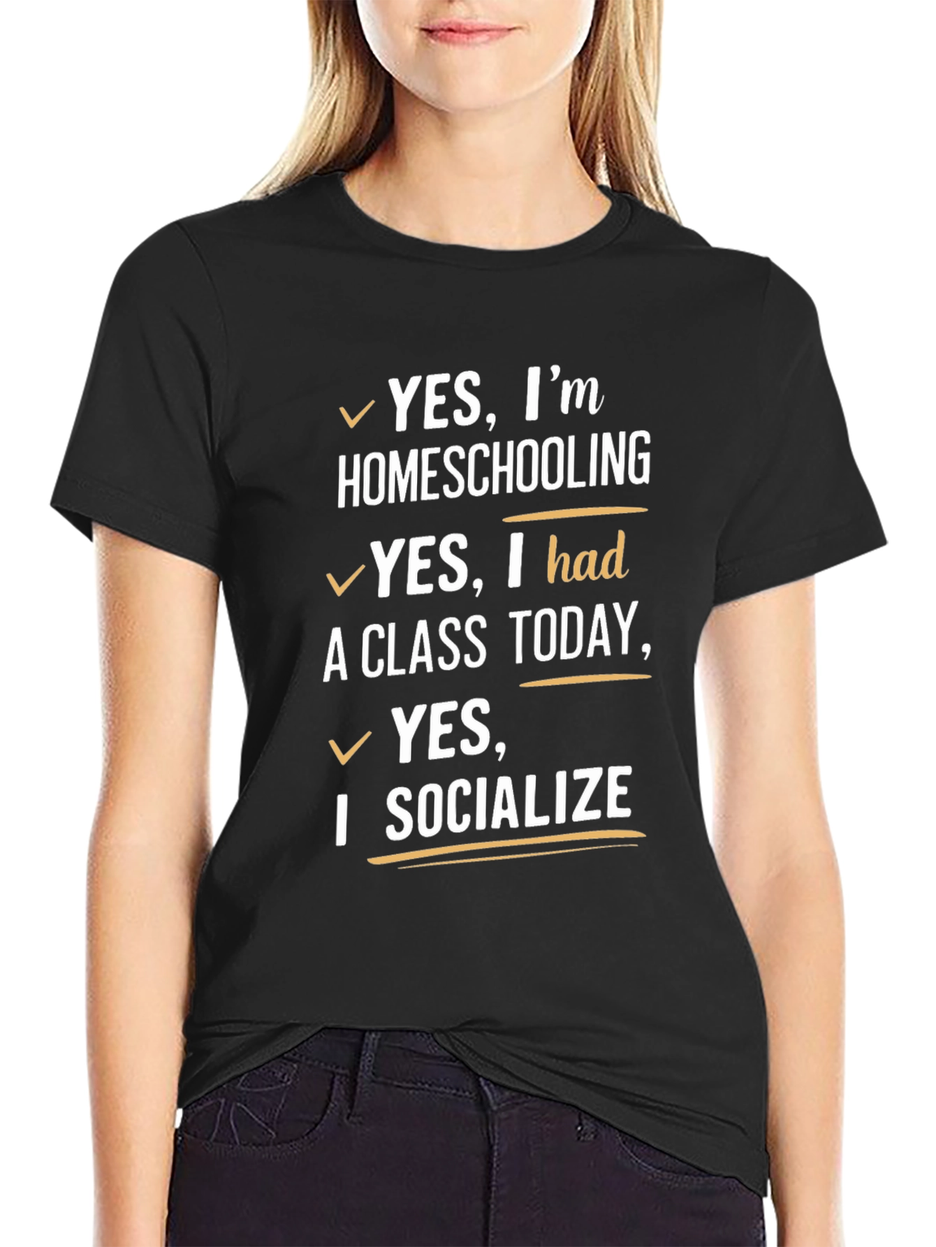 Homeschooling T-Shirt - Yes I Socialize!