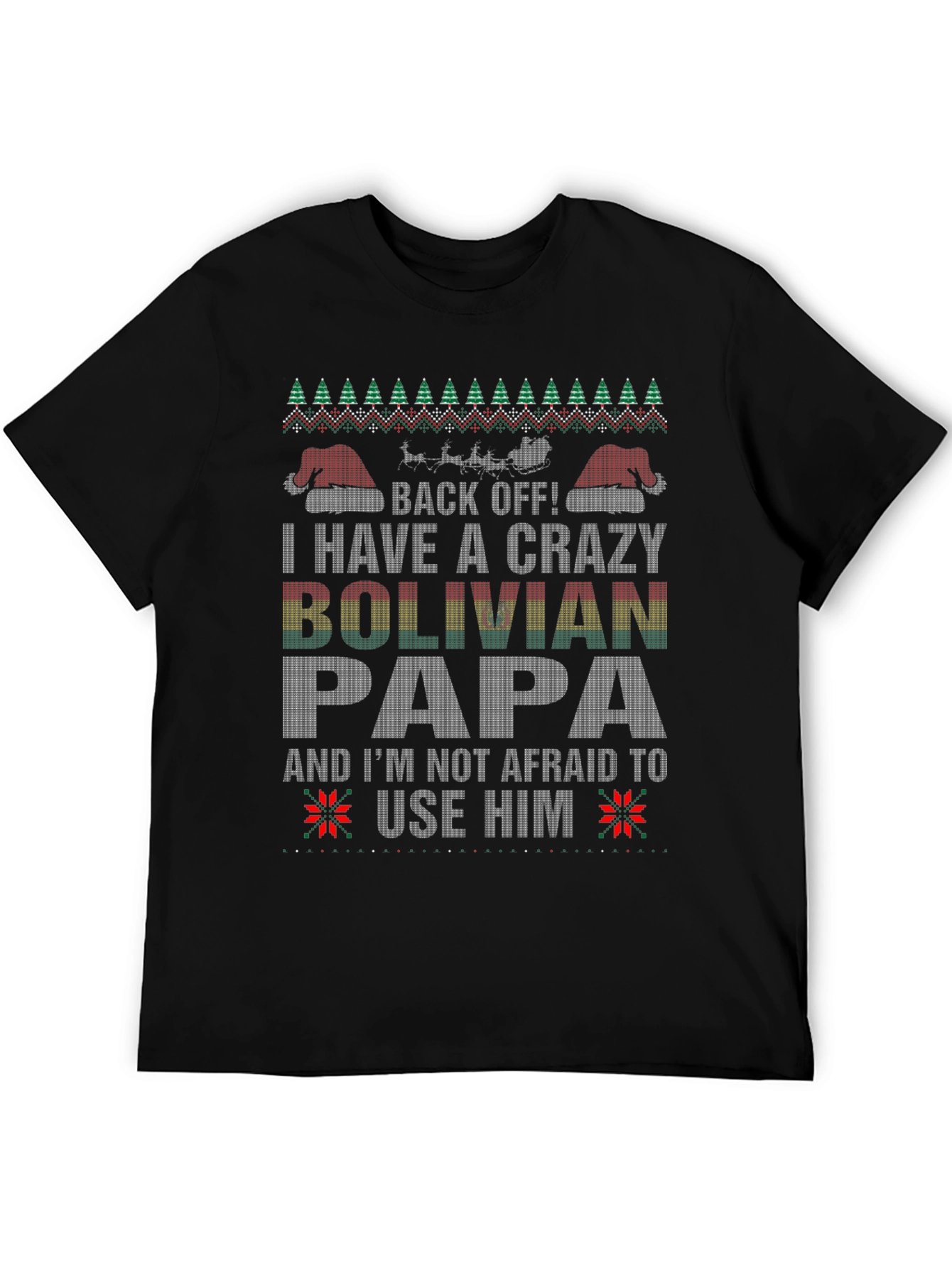 Crazy Bolivian Papa Christmas T-Shirt