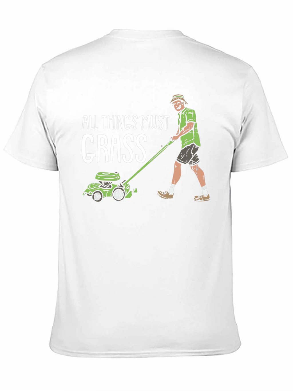All Things Must Grass T-Shirt