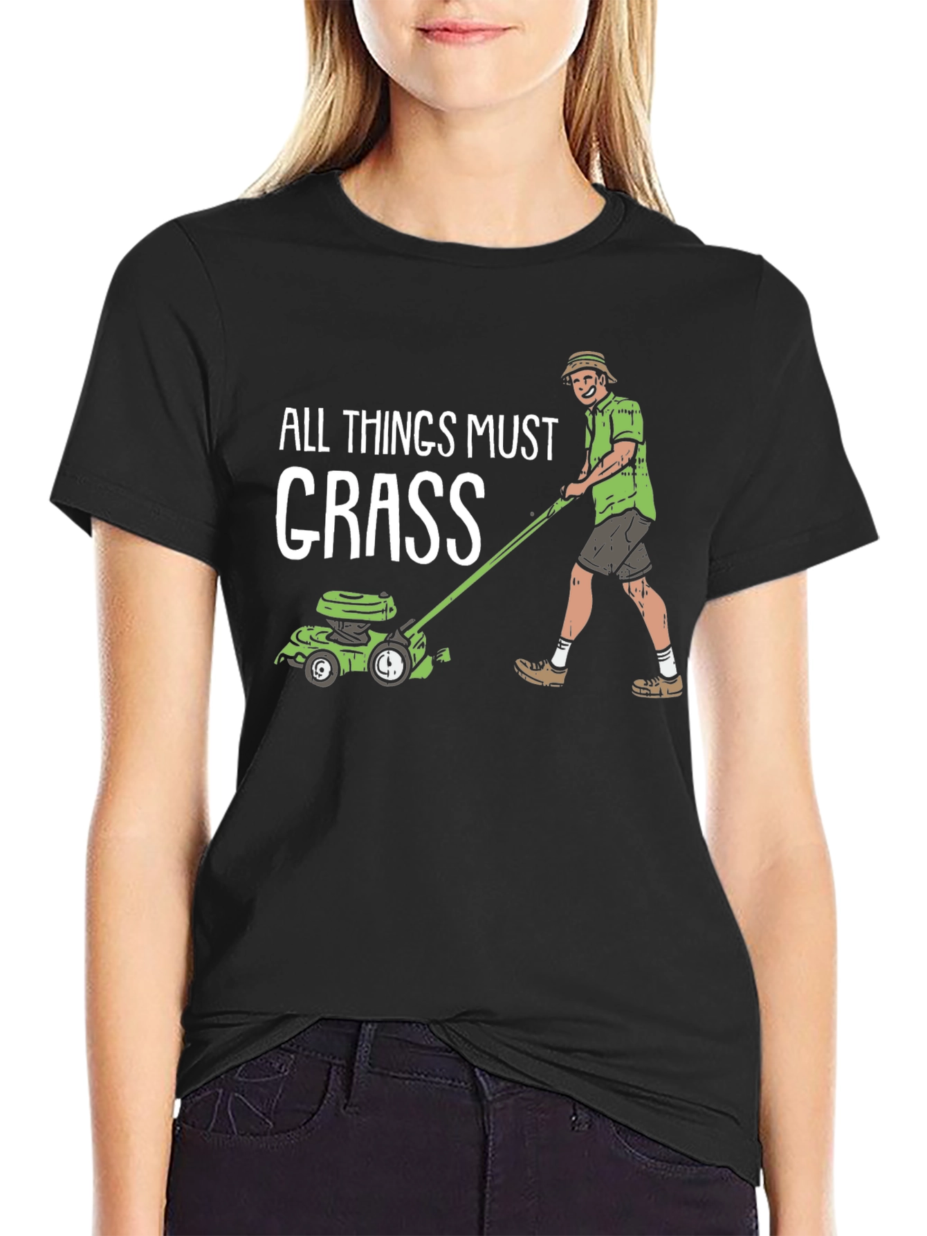 All Things Must Grass T-Shirt