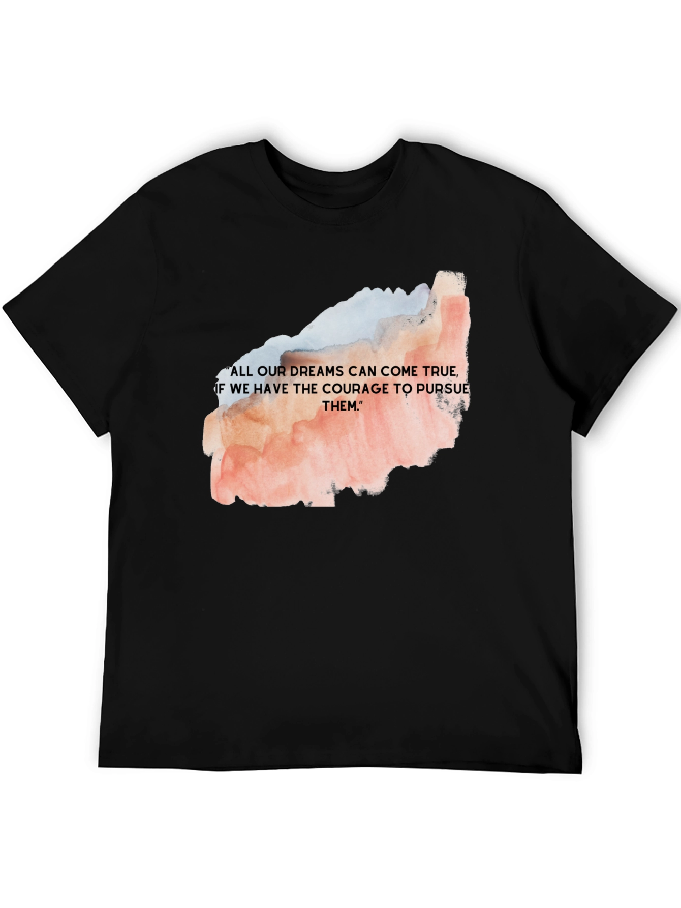 Dream Courage T-Shirt - Motivational Black Tee
