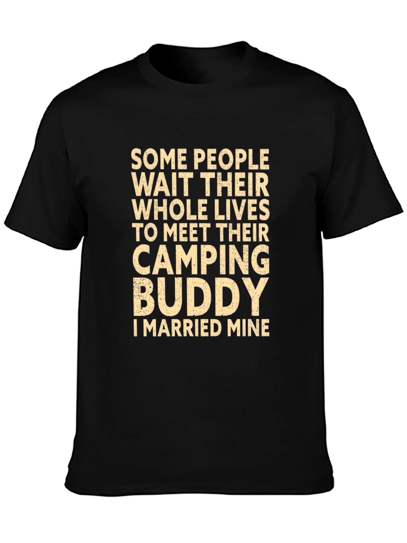 Camping Buddy T-Shirt - Married Mine! Novelty Tee